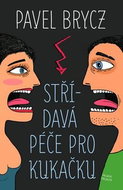 Střídavá péče pro Kukačku - Kniha