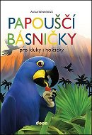 Papouščí básničky: Pro kluky a holčičky - Kniha