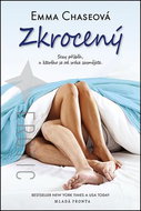 Zkrocený: Sexy příběh, u kterého se od srdce zasmějete - Kniha