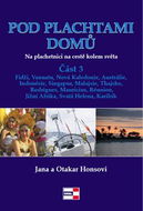 Pod plachtami domů: Na plachetnici na cestě kolem světa - Kniha