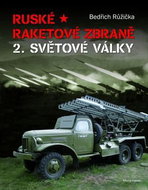 Ruské raketové zbraně 2. světové války - Kniha