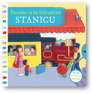 Pozrime sa na železničnú stanicu - Kniha