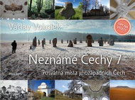 Neznámé Čechy 7: Posvátná místa jihozápadních Čech - Kniha