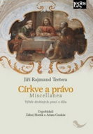 Církve a právo Miscellanea: Výběr drobných prací z díla - Kniha