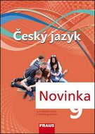 Český jazyk 9 Učebnice: Pro zákaldní školy a víceletá gymnázia - Kniha