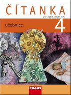 Čítanka 4 pro ZŠ učebnice: pro 4. ročník zákalndí školy - Kniha