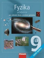 Fyzika 9 Učebnice: Pro základní školy a víceletá gymnázia - Kniha