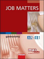 Job Matters Gastronomy: Učebnice + poslech mp3 - Kniha