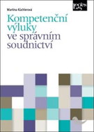 Kompetenční výluky ve správním soudnictví - Kniha