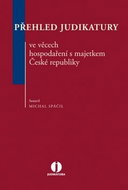 Přehled judikatury ve věcech hospodaření s majetkem České republiky - Kniha
