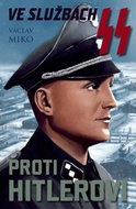 Ve službách SS proti Hitlerovi - Kniha