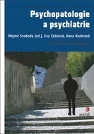 Psychopatologie a psychiatrie - Kniha