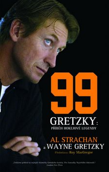 99 Gretzky: Příběh hokejové legendy - Kniha - Main image