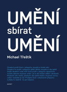 Umění sbírat umění - Kniha