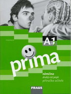 Prima A1/díl 2 Příručka učitele: Němčina druhý cizí jazyk - Kniha