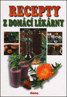 Recepty z domácí lékárny - Kniha