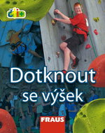 Čti+ Dotknout se výšek: 7-9 let - Kniha