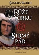 Růže z Yorku Strmý pád - Kniha