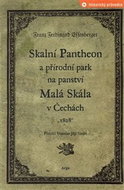 Skalní Pantheon a přírodní park na panství Malá Skála v Čechách - Kniha