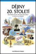 Dějiny 20. století Dějepisné atlasy pro ZŠ a víceletá gymnázia - Kniha