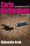 Gideonův kruh: Hammarbyjská série 5 - Kniha