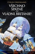 Všechno špatně, aneb vládni, Británie! - Kniha