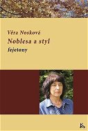 Noblesa a styl: Fejetony - Kniha
