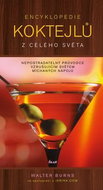 Encyklopedie koktejlů z celého světa - Kniha