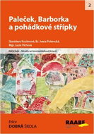 Paleček, Barborka a pohádkové střípky - Kniha