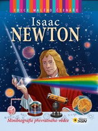 Isaac Newton: Minibiografie převratného vědce - Kniha