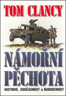 Námořní pěchota: Histore, současnost a budoucnost - Kniha