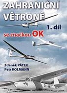 Zahraniční větroně se značkou OK: 1. díl - Kniha