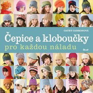 Čepice a kloboučky pro každou náladu - Kniha