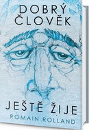 Dobrý člověk ještě žije - Kniha