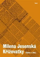 Křižovatky: Výbor z díla - Kniha