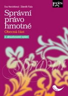 Správní právo hmotné Obecná část: 2. aktualizované vydání - Kniha