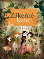 Zákeřné keře: Pohádka - Kniha