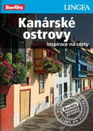 Kanárské ostrovy: Inspirace na cesty - Kniha