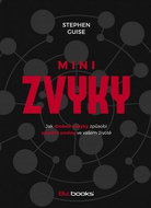 Minizvyky: Jak drobné návyky způsobí zásadní změny ve vašem životě - Kniha