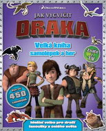 Jak vycvičit draka: Velká kniha samolepek a her - Kniha