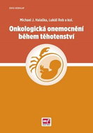Onkologická onemocnění během těhotenství - Kniha