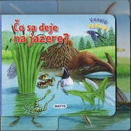 Čo sa deje na jazere? - Kniha