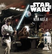 STAR WARS Nová naděje: Epizoda IV - Kniha