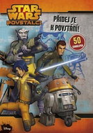 STAR WARS Povstalci Přidej se k povstání!: 50 samolepek - Kniha