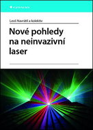 Nové pohledy na neinvazivní laser - Kniha