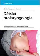 Dětská otolaryngologie - Kniha