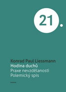 Hodina duchů: Praxe nevzdělanosti, Polemický spis - Kniha