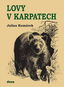 Lovy v Karpatech - Kniha