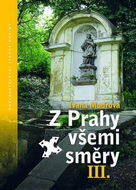 Z Prahy všemi směry III. - Kniha