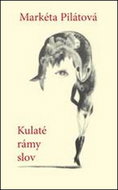 Kulaté rámy slov - Kniha